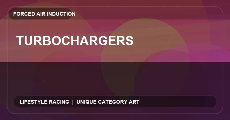 Turbochargers